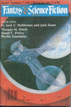 F&SF (SUSAN PETREY; PHYLLIS EISENSTEIN; THOMAS M. DISCH; HOWARD ROLLER & PARKE GODWIN; STANLEY SCHMIDT; GEORGE FLORANCE-GUTHRIDGE; GARRY KILWORTH; JACK C. HALDEMAN II & JACK DANN; SONYA DORMAN; ISAAC ASIMOV) - The Magazine of Fantasy and Science Fiction (F&Sf): February, Feb. 1982