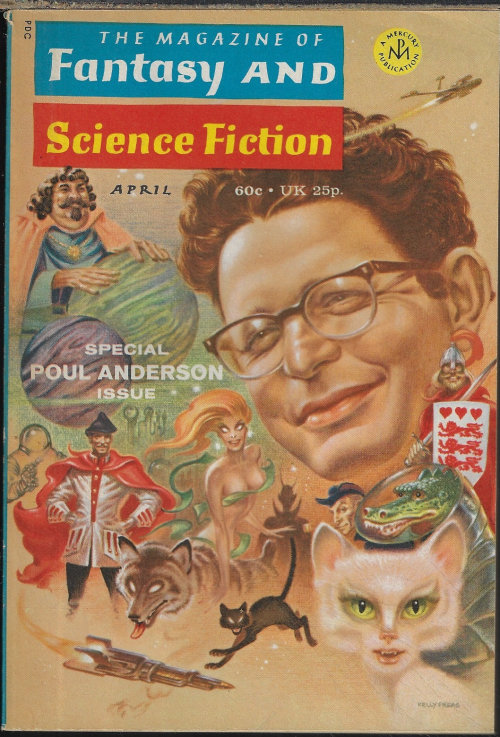 F&SF (POUL ANDERSON; GORDON R. DICKSON; JAMES BLISH; KAREN ANDERSON; DAVID M. LOCKE; WILLIAM WALLING; MICHAEL BISHOP; DEAN R. KOONTZ) - The Magazine of Fantasy and Science Fiction (F&Sf): April, Apr. 1971 (
