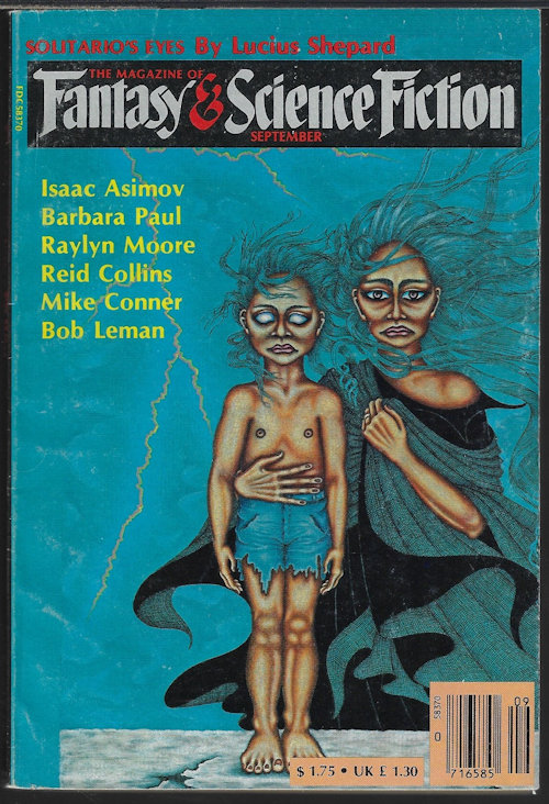 F&SF (BOB LEMAN; MIKE CONNER; BARBARA PAUL; TERRY BRYKCZYNSKI; RAYLYN MOORE; REID COLLINS; TONY RICHARDS; LUCIUS SHEPARD) - The Magazine of Fantasy and Science Fiction (F&Sf): September, Sept. 1983
