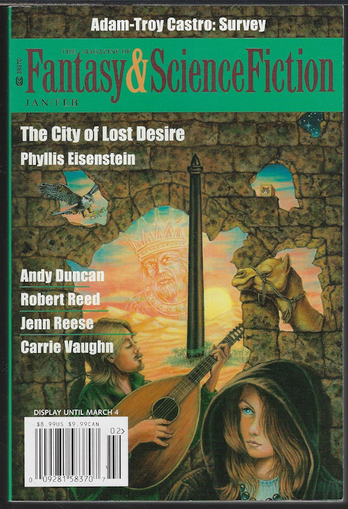 F&SF (PHYLLIS EISENSTEIN; ANDY DUNCAN; LEAH CYPRESS; CARRIE VAUGHN; ROBERT REED; JENN REESE; ADAM-TROY CASTRO; SEAN MCMULLEN; MARIE VIBBERT; ERIN CASHIER; PIP COEN) - The Magazine of Fantasy and Science Fiction (F&Sf): January, Jan. / February, Feb. 2019