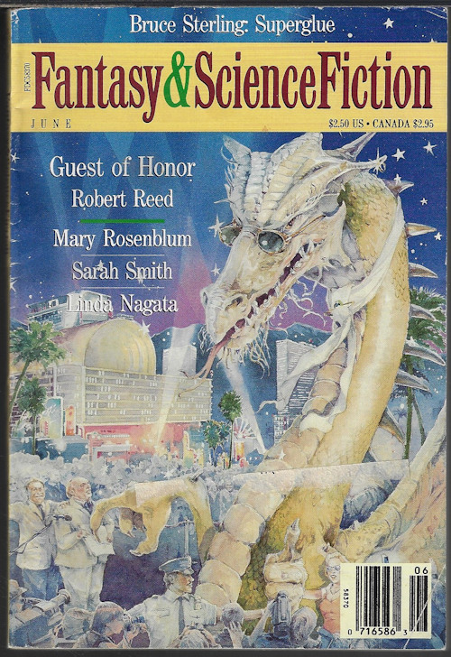 F&SF (ROBERT REED; LINDA NAGATA; KRISTINE KATHRYN RUSCH; SARAH SMITH; MARY ROSENBLUM; MICHAELENE PENDLETON; MARK MCCLOSKY; E. M. GOLDMAN) - The Magazine of Fantasy and Science Fiction (F&Sf): June 1993