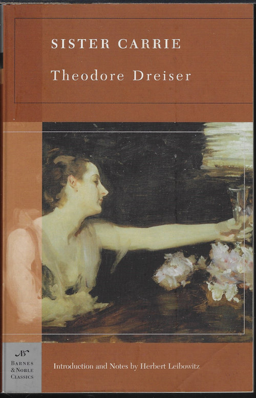 DREISER, THEODORE - Sister Carrie