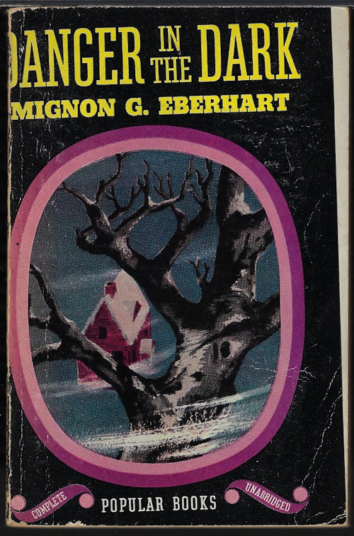 EBERHART, MIGNON G. - Danger in the Dark